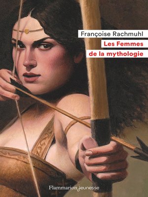 cover image of Les Femmes de la mythologie